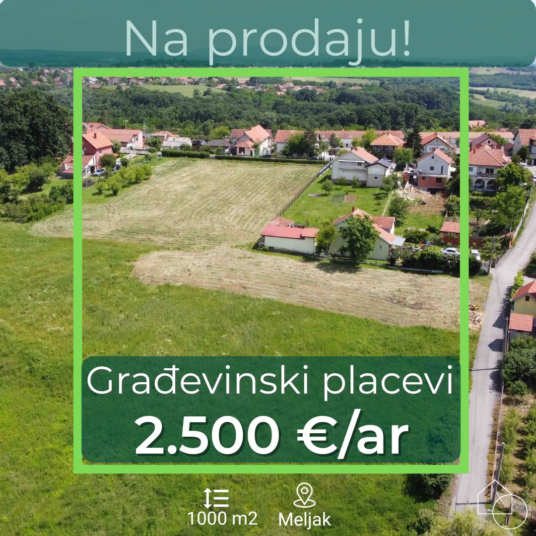 Građevinski placevi u Meljaku