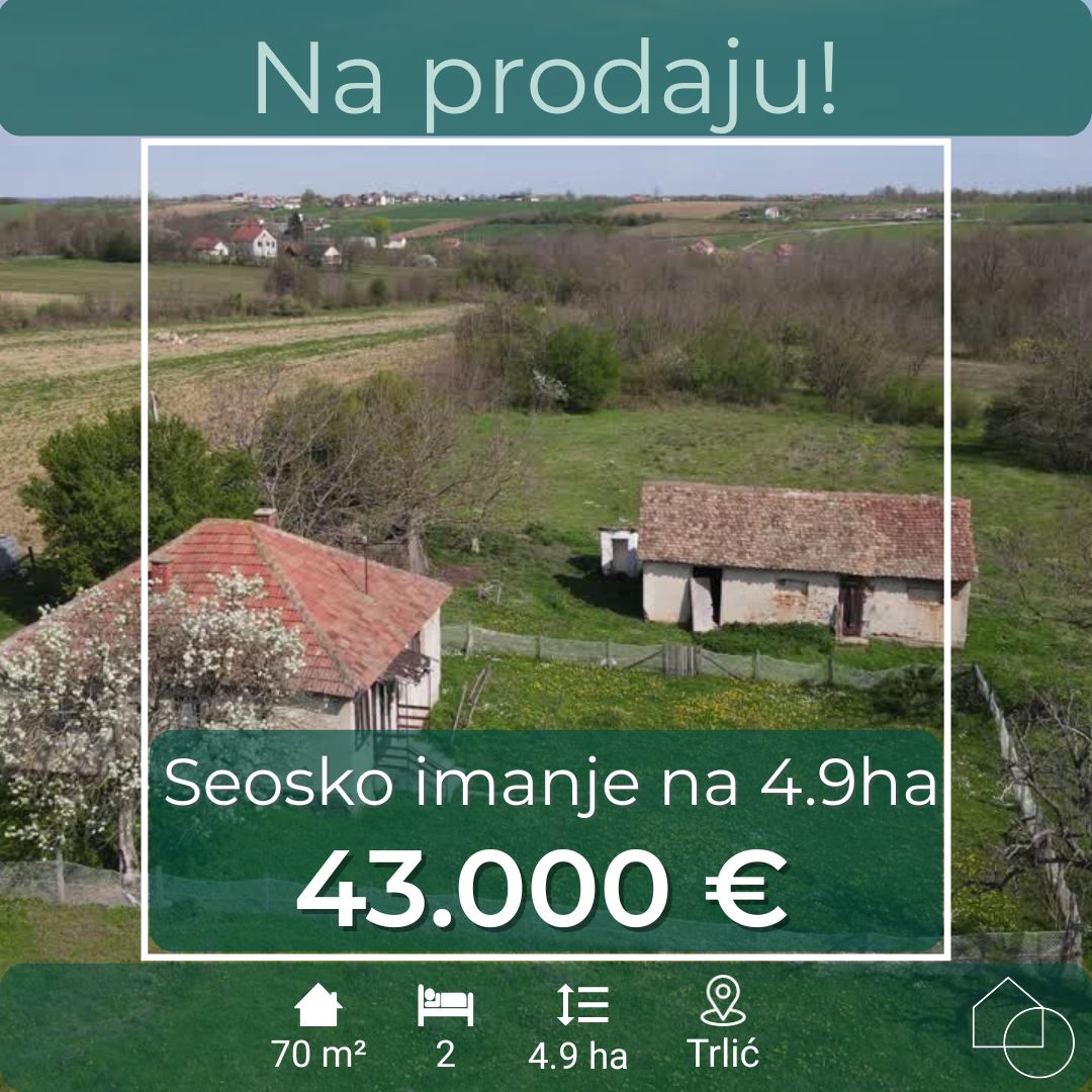 Seosko imanje u Trliću
